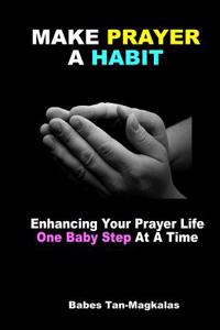 Make Prayer A Habit