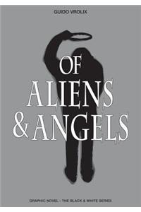 Of Aliens & Angels