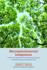 Neuropsychosocial Integration