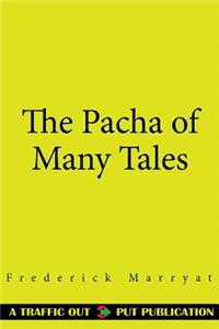 The Pacha of Many Tales