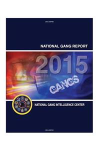 National Gang Report 2015