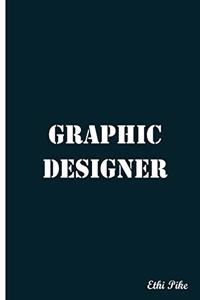 Ethi Pike - Graphic Designer / Extended Lines / Soft Matte Cover