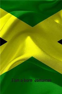 I am a Born Jamaican Journal