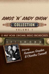 Amos 'n' Andy Show, Collection 1
