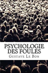 Psychologie des foules