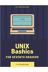 Unix Bashics: For Seventh Graders