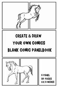 Create & Draw Your Own Comics Blank Comic Panelbook