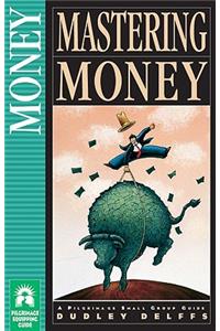 Mastering Money