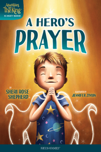 Hero’s Prayer, A