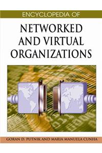 Encyclopedia of Networked and Virtual Organizations (3 Volume Set)
