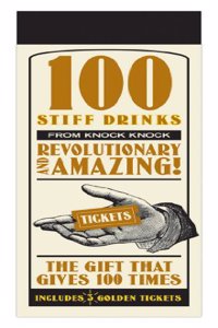 100 Tickets: Stiff Drink