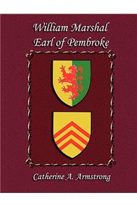 William Marshal Earl of Pembroke