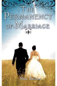 The Permanency of Marriage