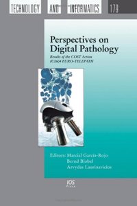 Perspectives on Digital Pathology