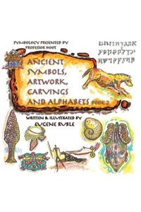Ancient Symbols, Artwork, Carvings and Alphabets Book 2