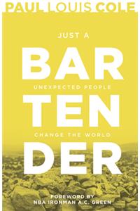 Just a Bartender
