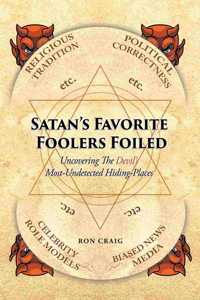 Satan's Favorite Foolers Foiled