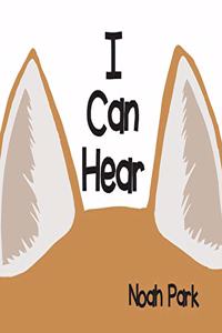 I Can Hear