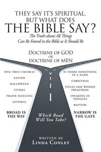 They Say It's Spiritual, but What Does the Bible Say?