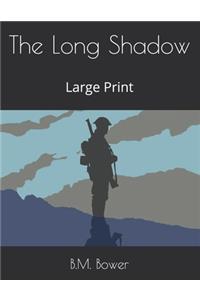 The Long Shadow