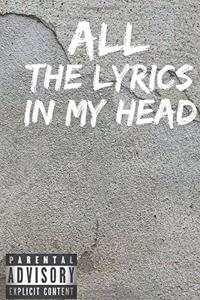 All The Lyrics In My Head