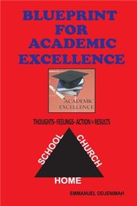 Blueprint for Academic Excellence