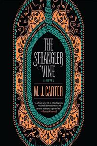 The Strangler Vine Lib/E