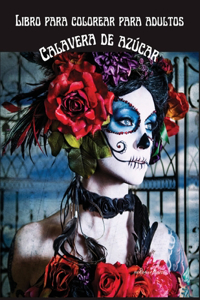 Libro para colorear calavera de azucar para adultos