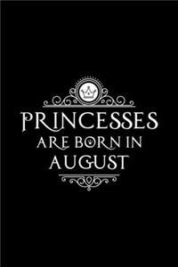 Princesses Are Born In August