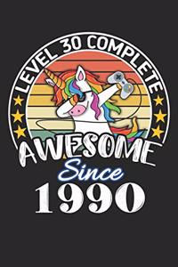 Level 30 complete awesome since 1990