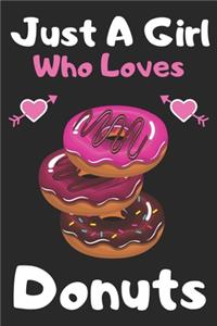 Just a girl who loves Donuts
