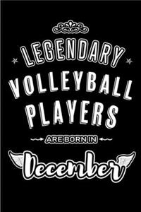 Legendary Volleyball Players are born in December