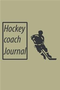 The Hockey coach Notebook / Journal