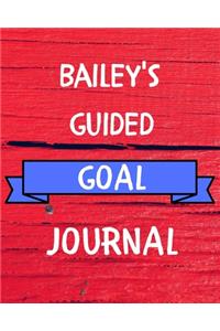 Bailey's Guided Goal Journal