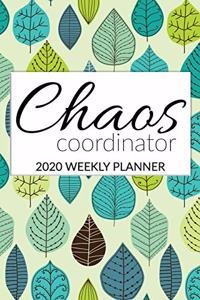 Chaos Coordinator 2020 Weekly Planner