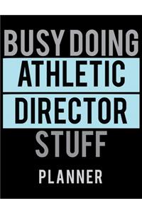 Busy Doing Athletic Director Stuff Planner
