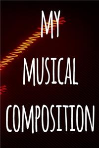 My Musical Composition