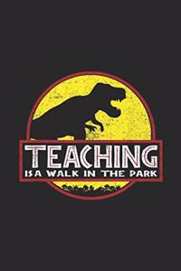 Teaching is a walk in the park