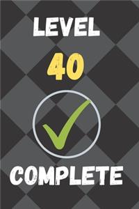 Level 40 Complete