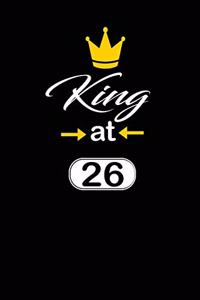 king at 26