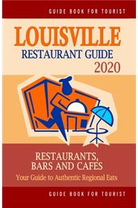 Louisville Restaurant Guide 2020