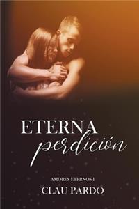 Eterna Perdición