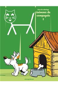 Livre de coloriage Animaux de compagnie 2