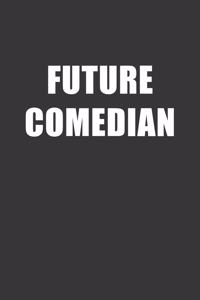 Future Comedian Notebook