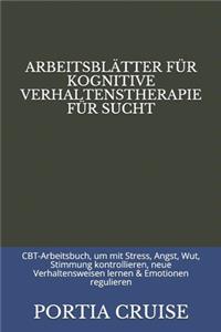 Arbeitsblätter Für Kognitive Verhaltenstherapie Für Sucht