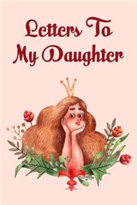 Letters to my Daughter