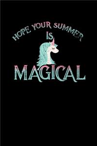 Hope Your Summer Is Magical
