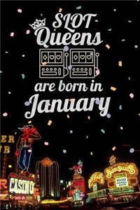 Slot Queens Are Born in January