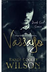 Vassago a Dark Soul Series Novel