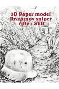 3D Paper model Dragunov sniper rifle / SVD